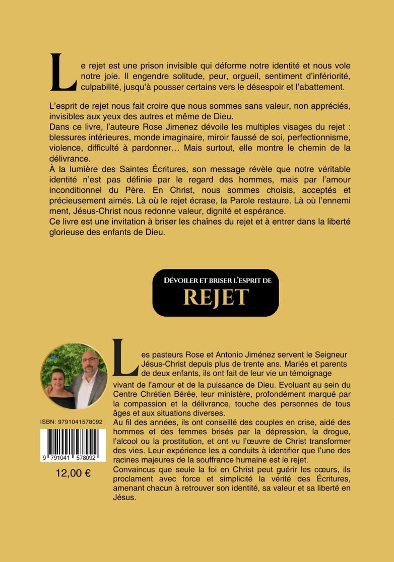 Dévoiler Et Briser L'esprit De Rejet